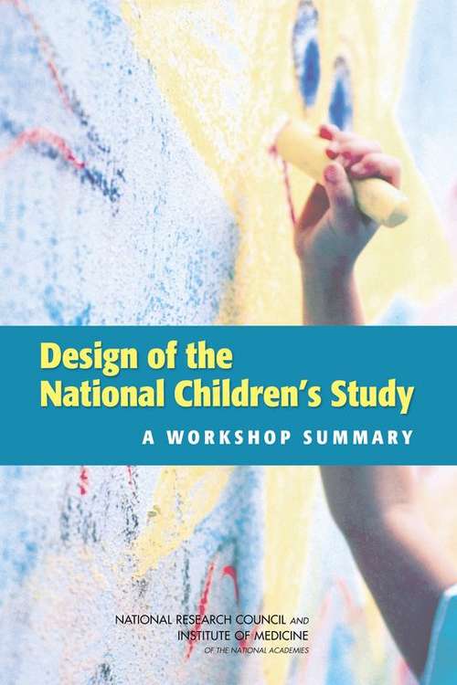 Design of the National Children's Study