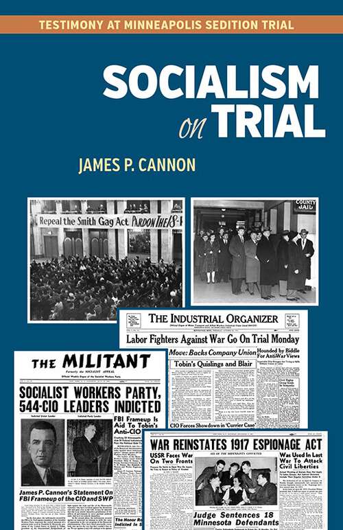 Book cover of Socialism on Trial: Testimony In Minneapolis Sedition Trial (6)