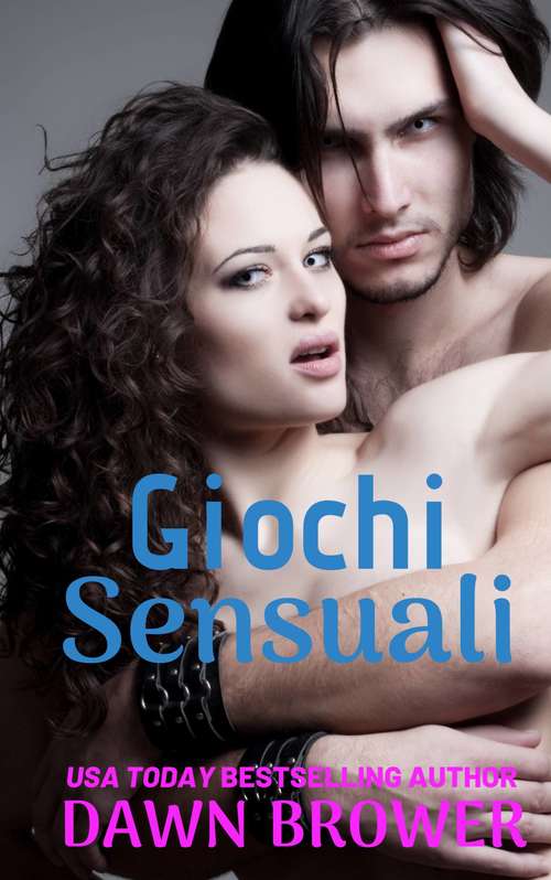 Book cover of Giochi sensuali.