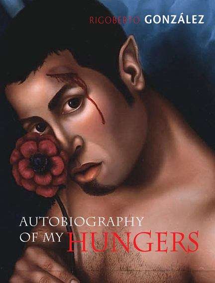 Book cover of autobiography of my hungers