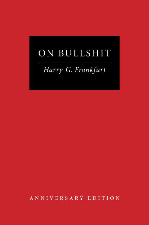Book cover of On Bullshit: Anniversary Edition