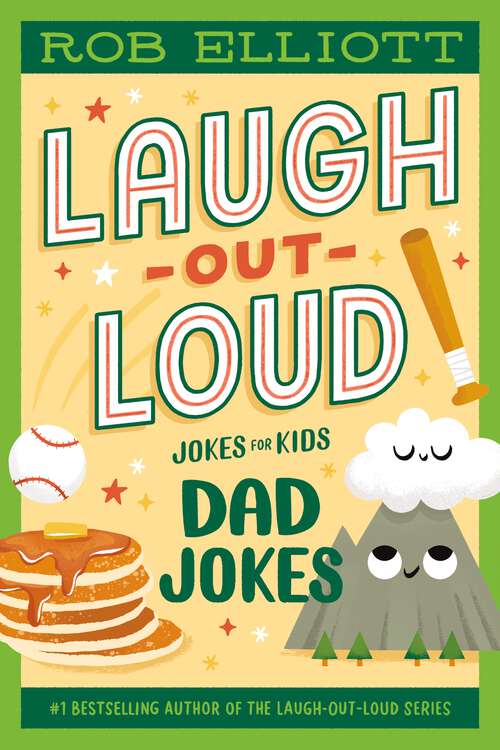 Book cover of Laugh-Out-Loud: Dad Jokes (Laugh-Out-Loud Jokes for Kids)
