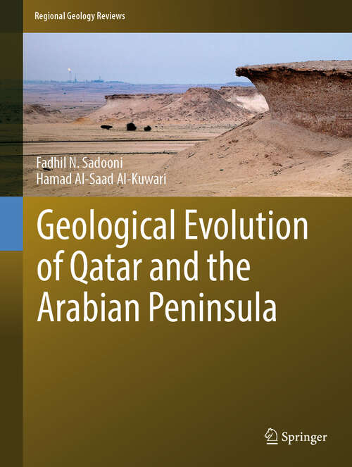 Book cover of Geological Evolution of Qatar and the Arabian Peninsula (Regional Geology Reviews)