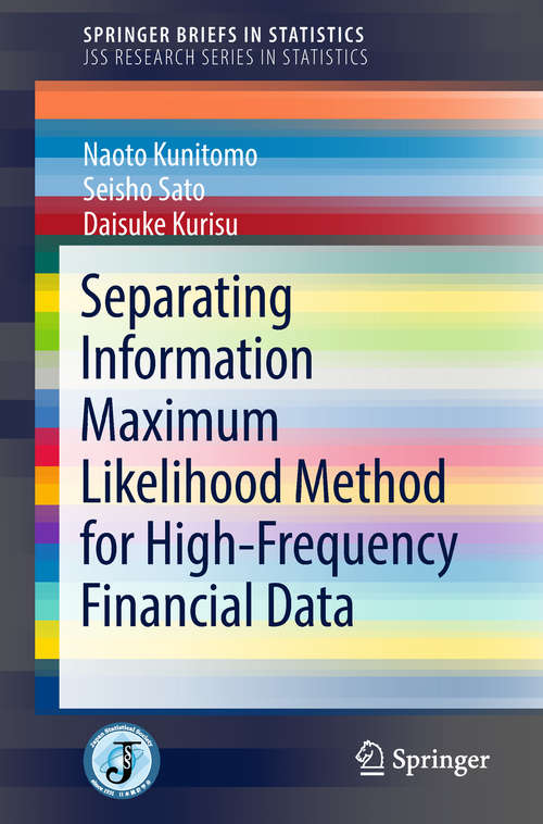 Book cover of Separating Information Maximum Likelihood Method for High-Frequency Financial Data (SpringerBriefs in Statistics #0)