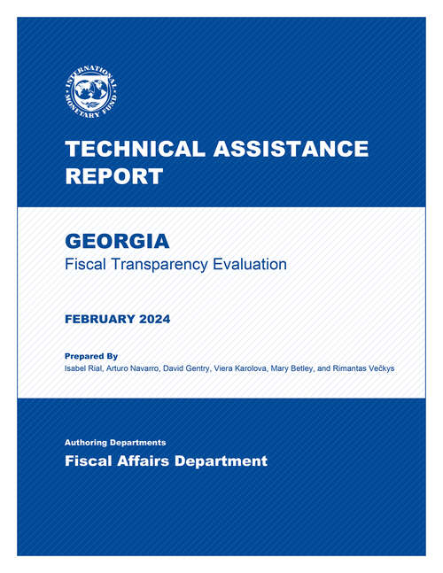 Book cover of Georgia: Technical Assistance Report-Fiscal Transparency Evaluation
