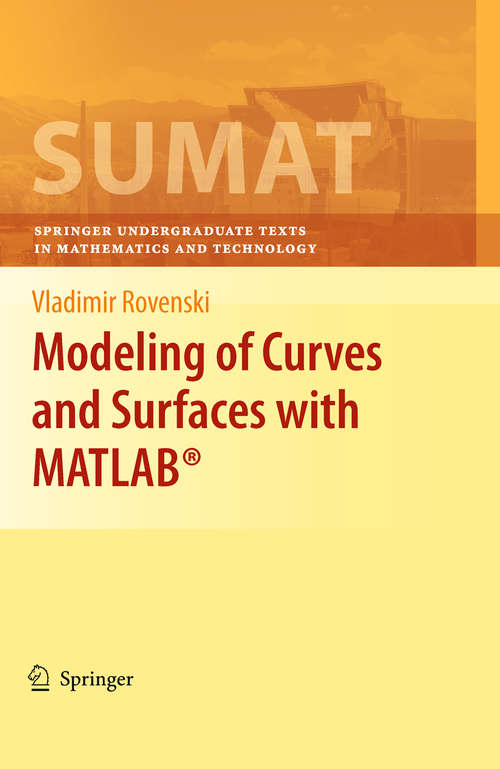 Book cover of Modeling of Curves and Surfaces with MATLAB®