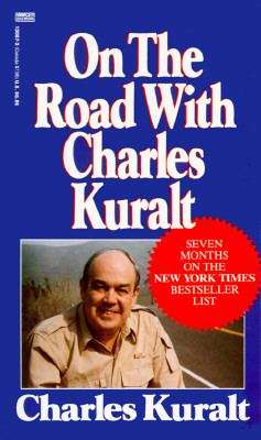 Book cover of On the Road With Charles Kuralt