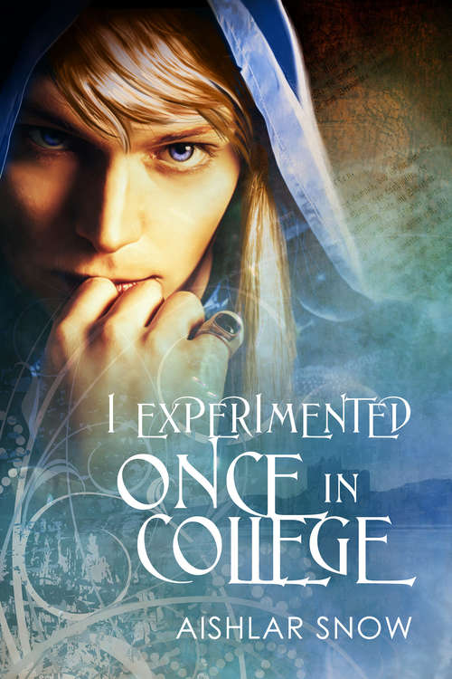 Book cover of I Experimented Once in College