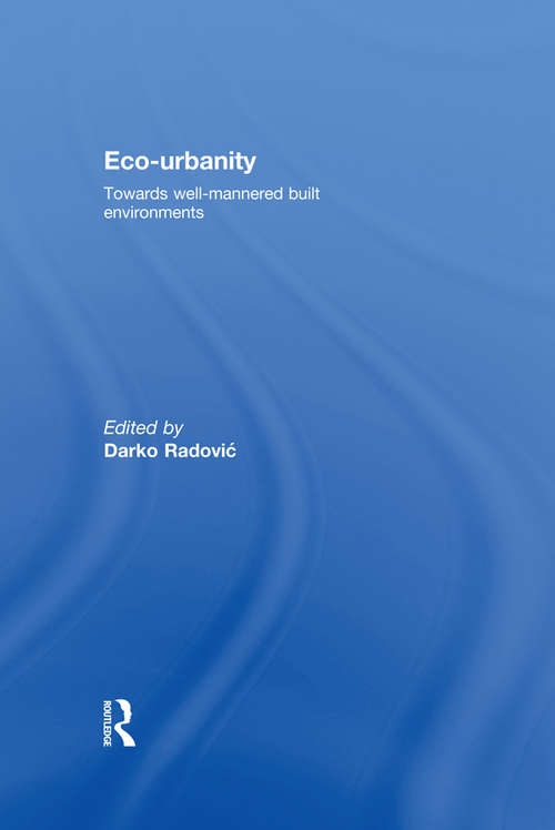 Book cover of Eco-Urbanity: Towards Well-Mannered Built Environments