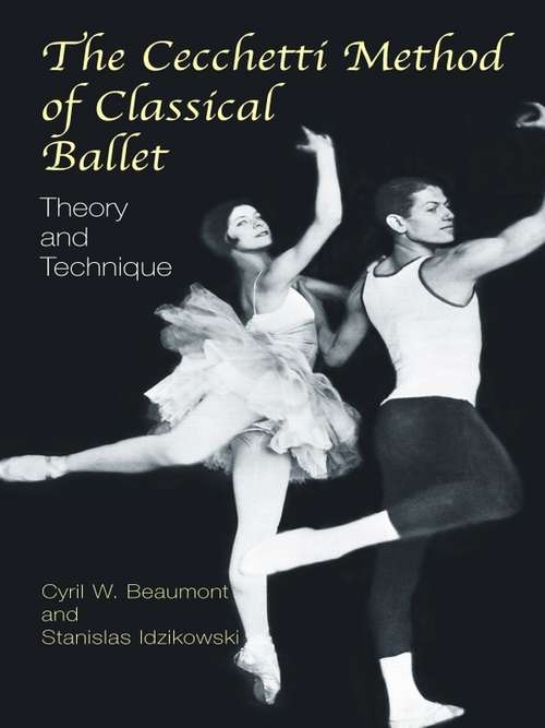Book cover of The Cecchetti Method of Classical Ballet: Theory and Technique