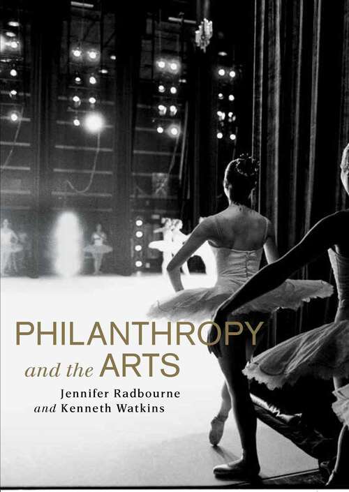 Book cover of Philanthropy and the Arts