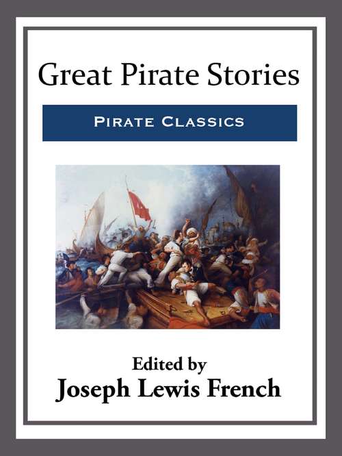 Book cover of Great Pirate Stories