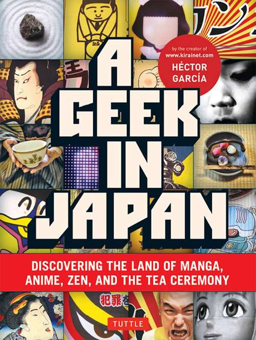 Book cover of A Geek in Japan