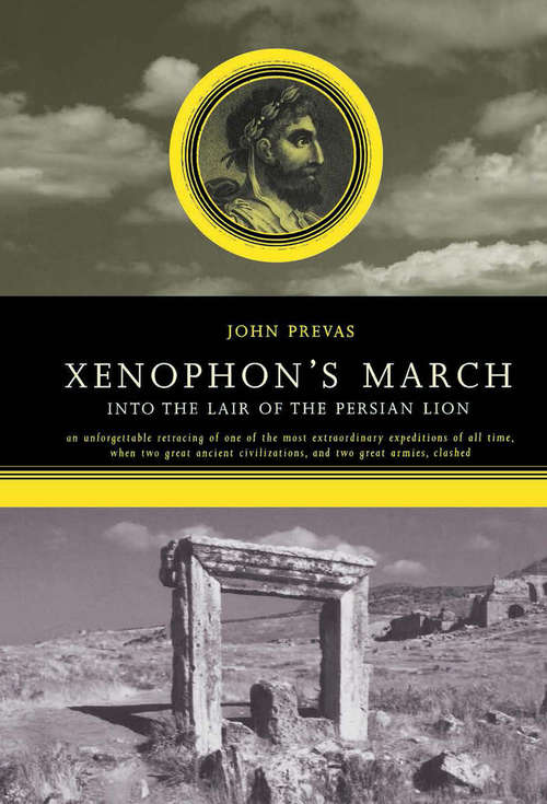 Book cover of Xenophon's March: Into the Lair of the Persian Lion
