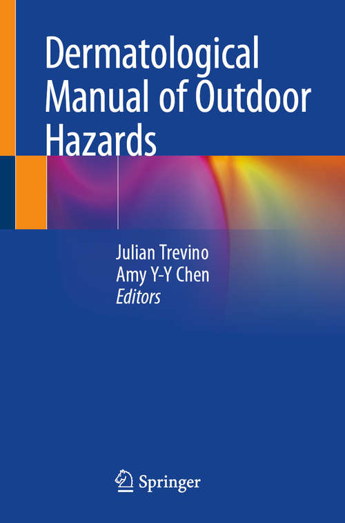 Dermatological Manual of Outdoor Hazards