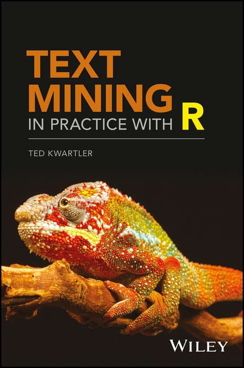 Book cover of Text Mining in Practice with R
