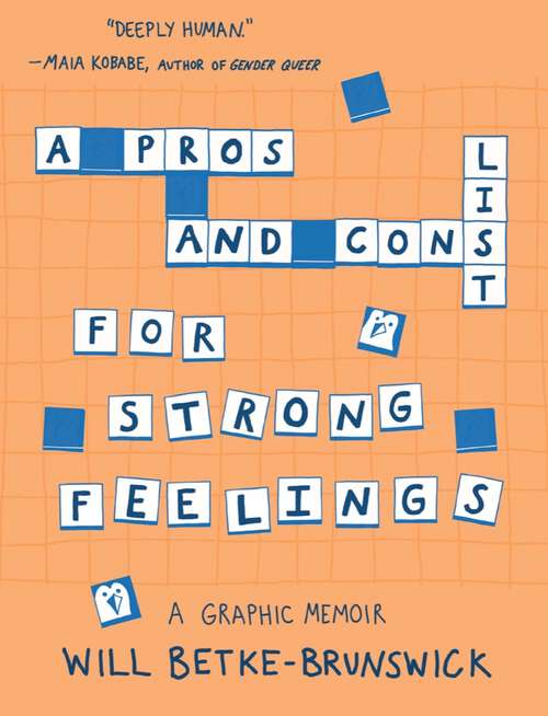 Book cover of A Pros and Cons List for Strong Feelings