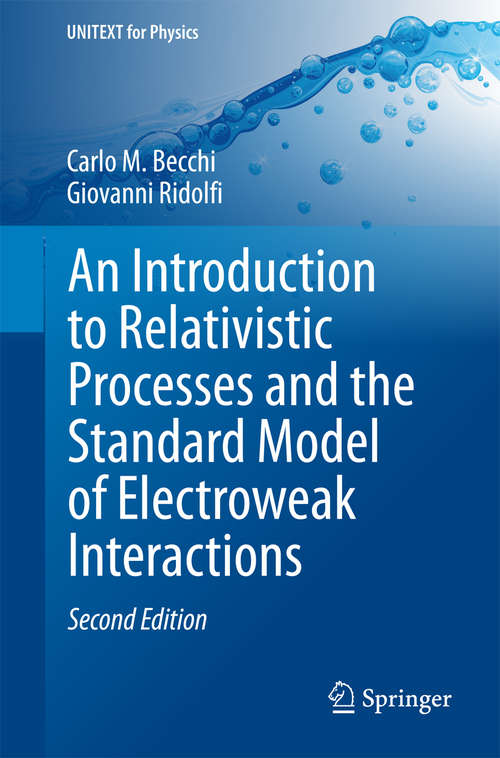 Book cover of An Introduction to Relativistic Processes and the Standard Model of Electroweak Interactions