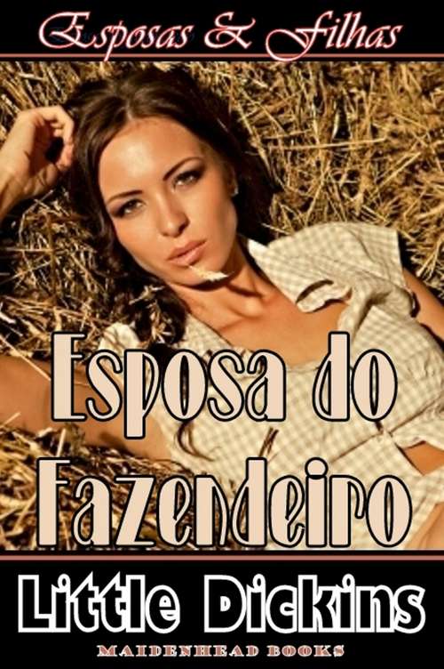 Book cover of A esposa do fazendeiro