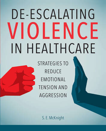 Book cover of De-Escalating Violence in Healthcare