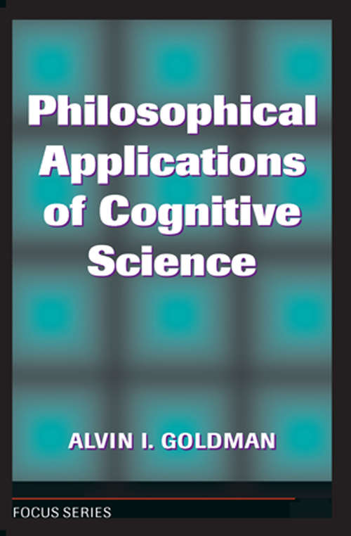 Book cover of Philosophical Applications Of Cognitive Science