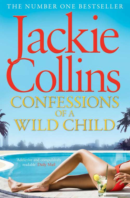 Book cover of Confessions of a Wild Child