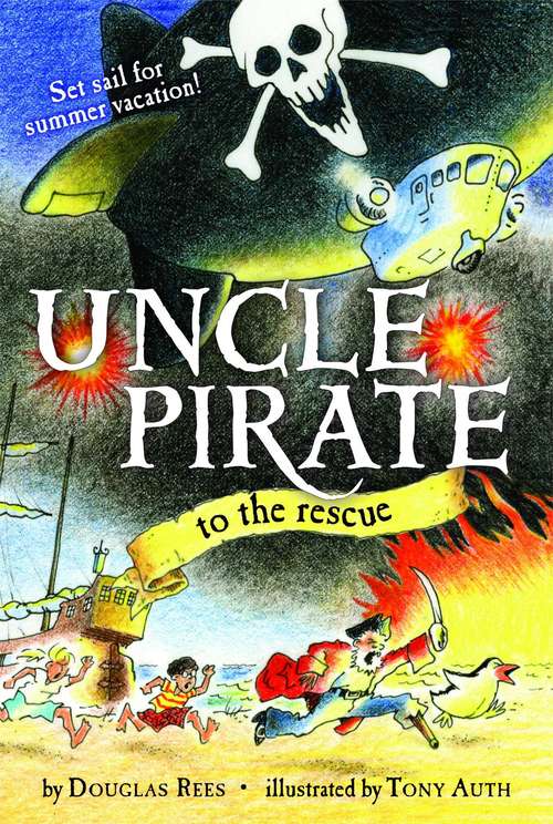 Uncle Pirate to the Rescue
