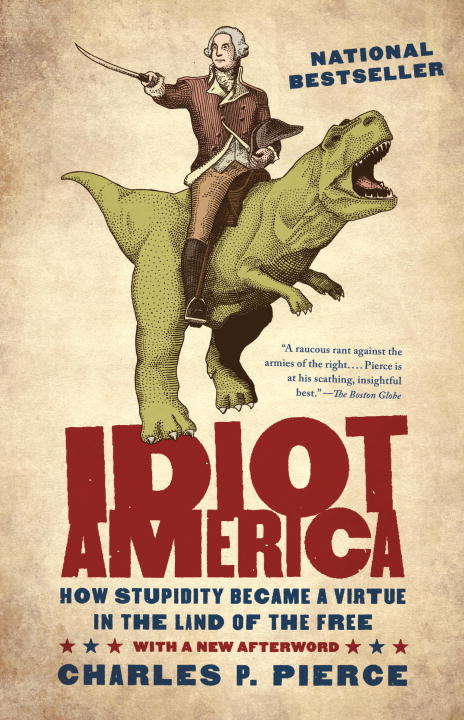 Book cover of Idiot America
