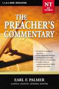 1, 2, 3 John, Revelation (Preacher's Commentary, Volume #35)