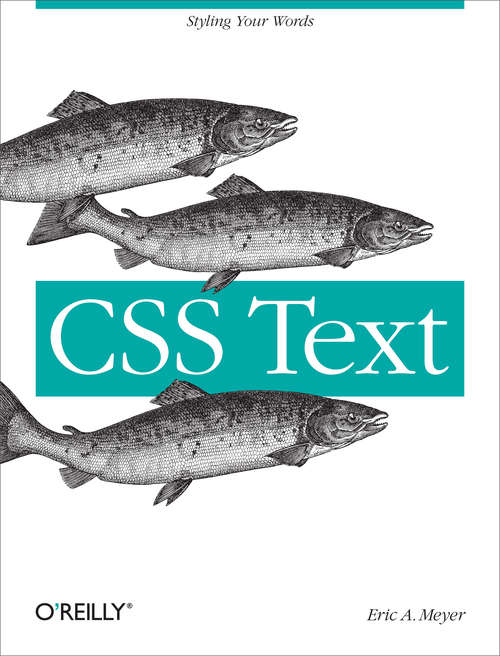 CSS Text: Styling Your Words