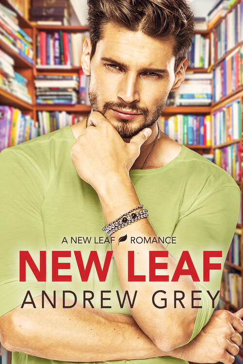 Book cover of New Leaf (New Leaf Romances #1)