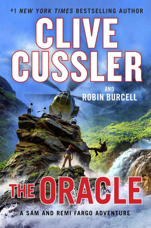 Book cover of The Oracle: A Sam And Remi Fargo Adventure #11 (A Sam and Remi Fargo Adventure #11)