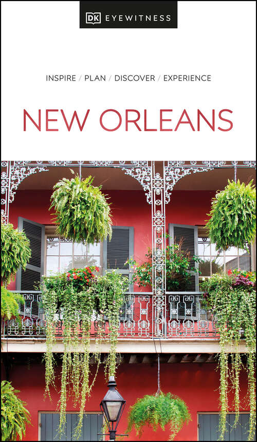 Book cover of DK Eyewitness New Orleans (Travel Guide)