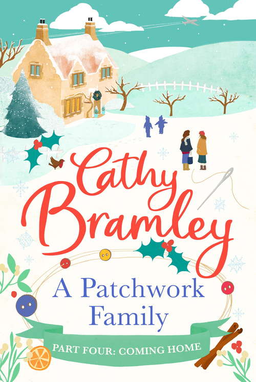 Book cover of A Patchwork Family - Part Four: Coming Home