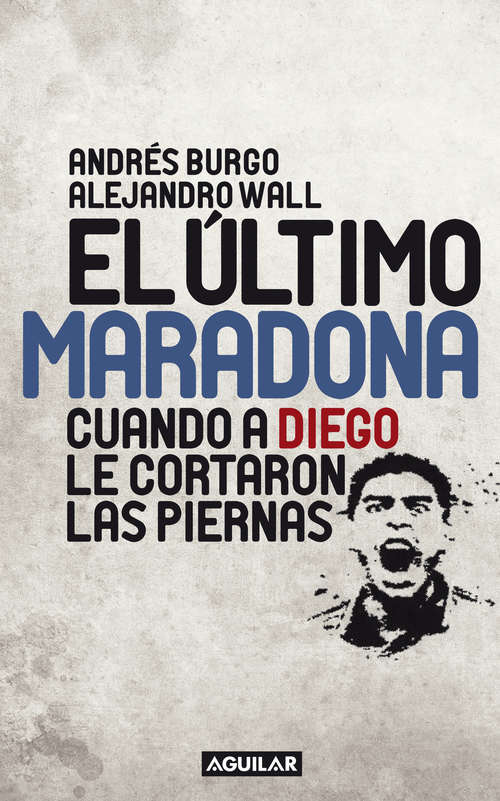 Book cover of El último Maradona