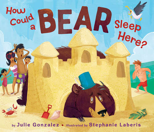 Book cover of How Could a Bear Sleep Here?