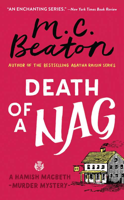Book cover of Death of a Nag (Hamish Macbeth Mystery #11)