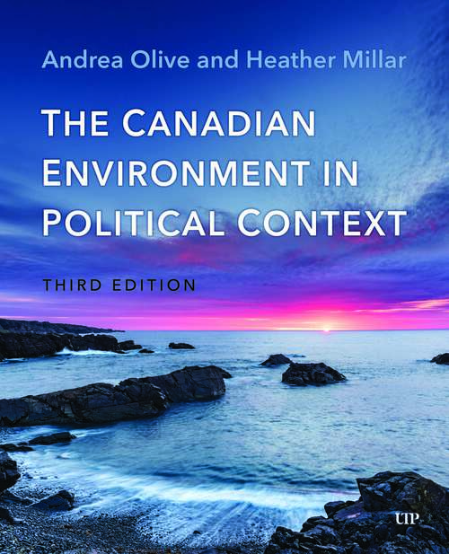 Book cover of The Canadian Environment in Political Context, Third Edition