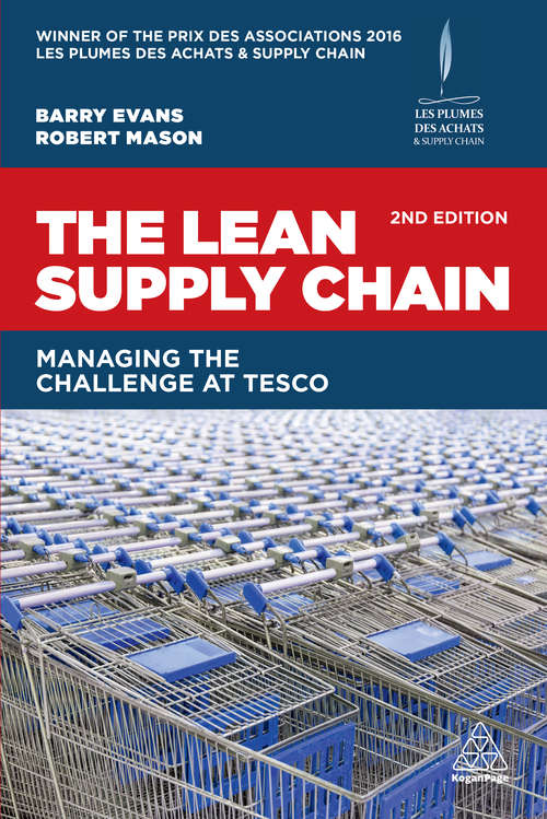 The Lean Supply Chain: Managing the Challenge at Tesco