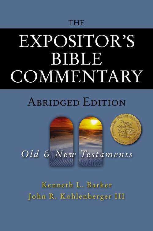 The Expositor's Bible Commentary - Abridged Edition: Two-Volume Set (The Expositor's Bible Commentary)