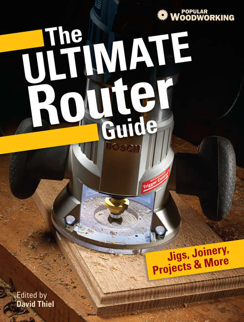 Book cover of The Ultimate Router Guide