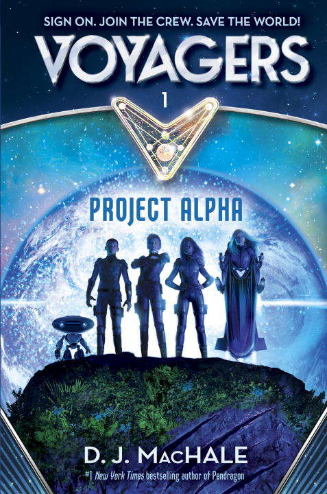 Voyagers: Project Alpha (Medieval Mysteries #1)