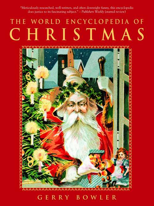 Book cover of The World Encyclopedia of Christmas