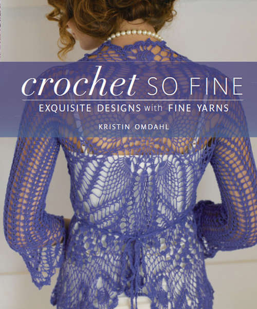 Book cover of Crochet So Fine
