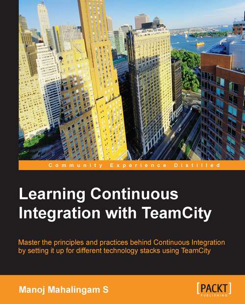 Book cover of Learning Continuous Integration with TeamCity