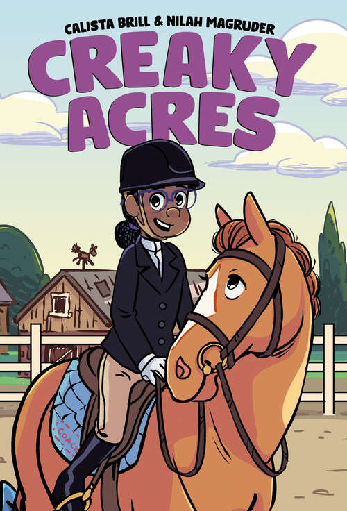 Book cover of Creaky Acres: A Graphic Novel