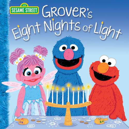 Book cover of Grover's Eight Nights of Light (Pictureback(R))