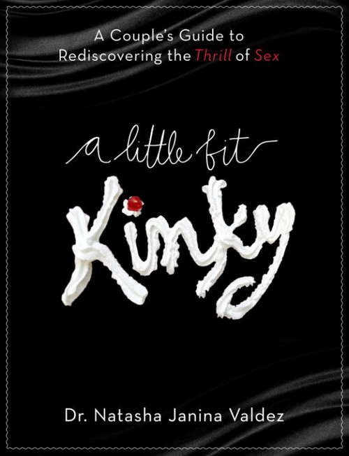 Book cover of A Little Bit Kinky