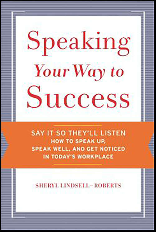 Book cover of Speaking Your Way to Success
