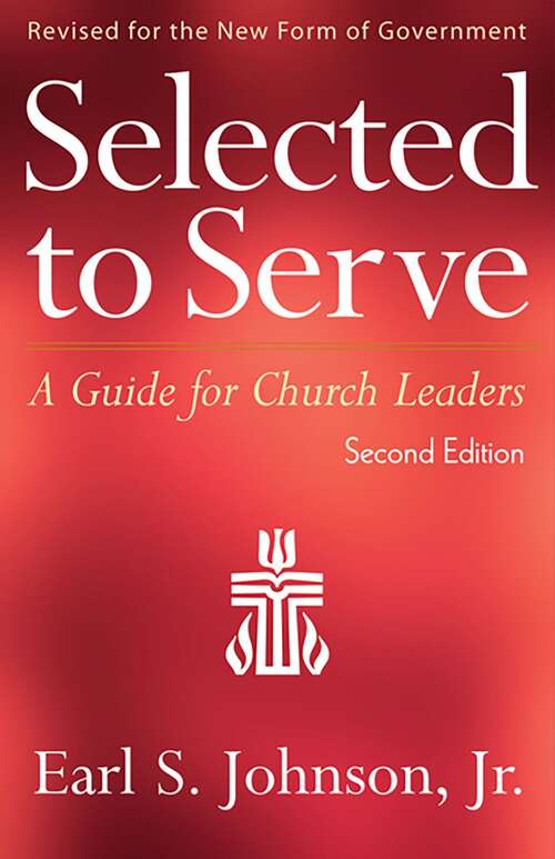 Book cover of Selected to Serve
